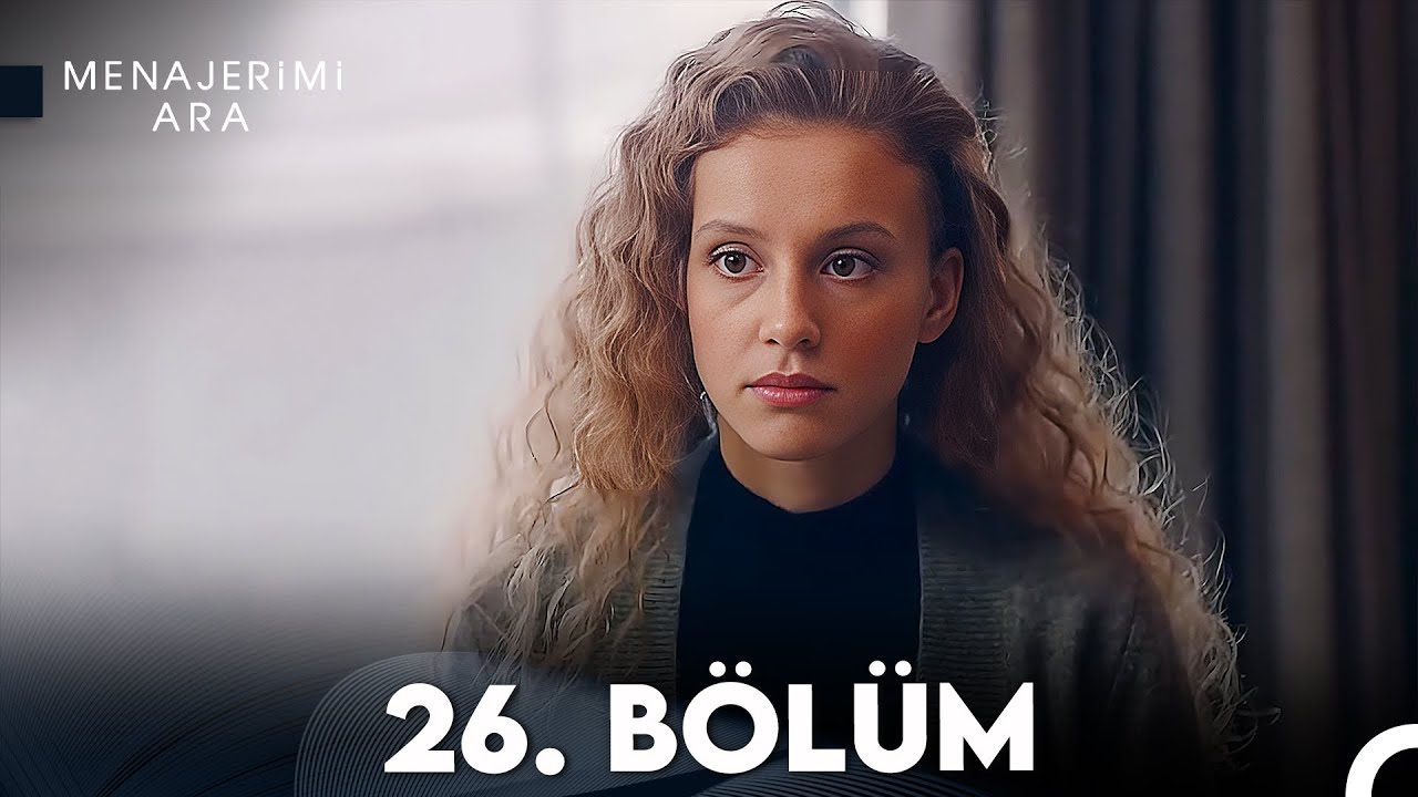 Menajerimi Ara 26. Bölüm