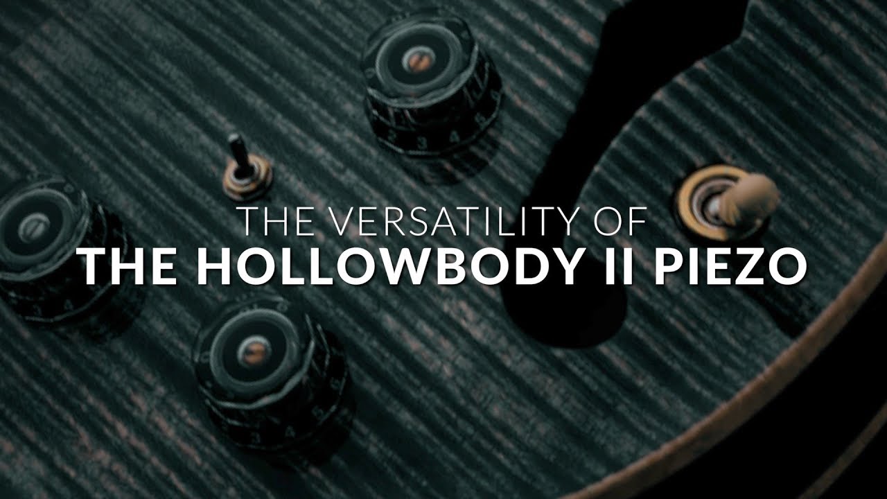 The Versatility of the Hollowbody II Piezo | PRS Guitars
