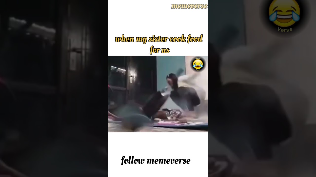 When my sister cooks food 😂 