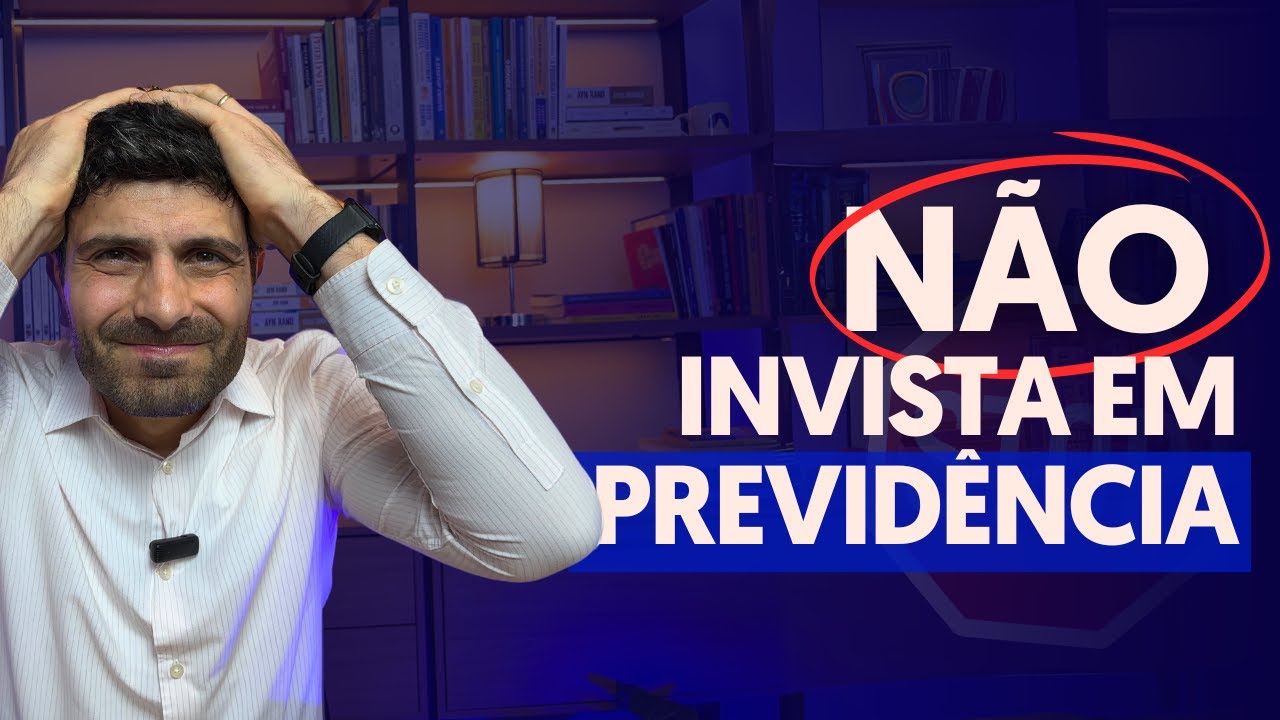 Desvantagens da PREVIDÊNCIA PRIVADA: Por que você NÃO DEVERIA investir!