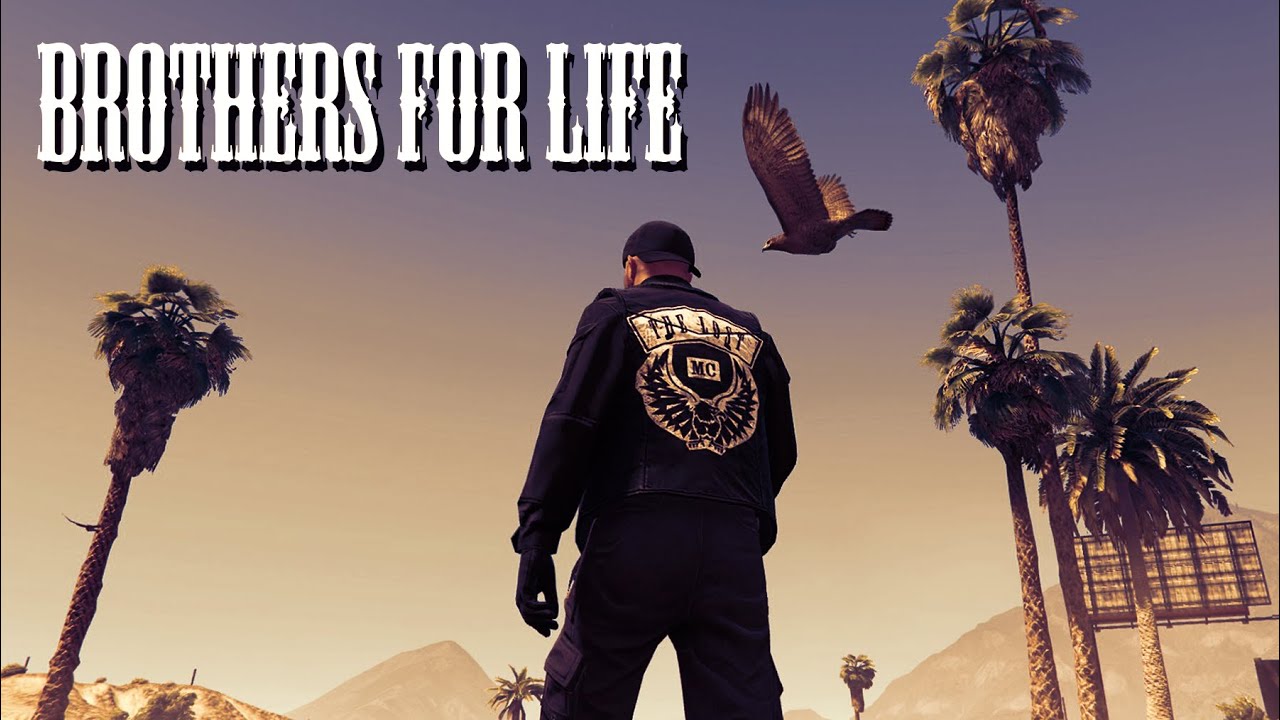 Brothers for Life - Musique RP