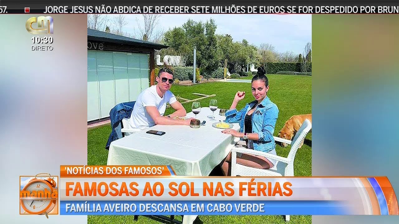 Cristiano Ronaldo e Georgina Rodriguez Escapada Romântica e Famosas ao Sol nas Férias