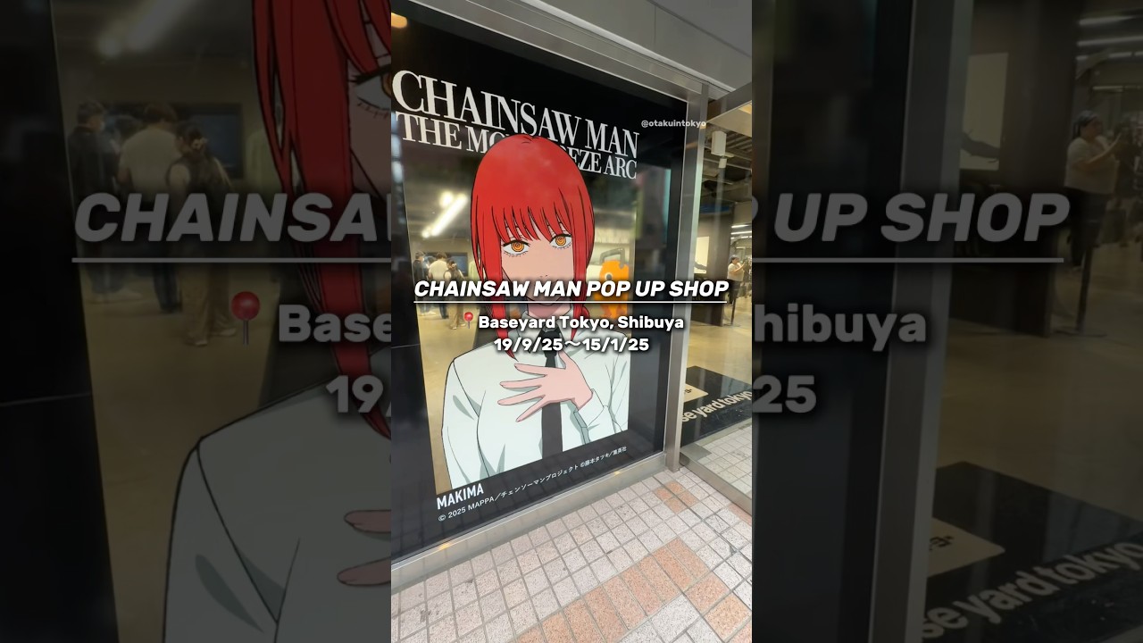 NEW CHAINSAW MAN REZE POP UP SHOP IN TOKYO!!😱👏🏻 #chainsawman #tokyo #japan