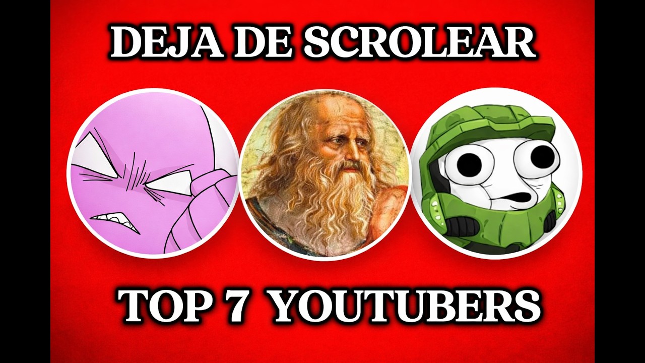 TOP 7 YOUTUBERS PARA DEJAR DE SCROLLEAR (parte 2)