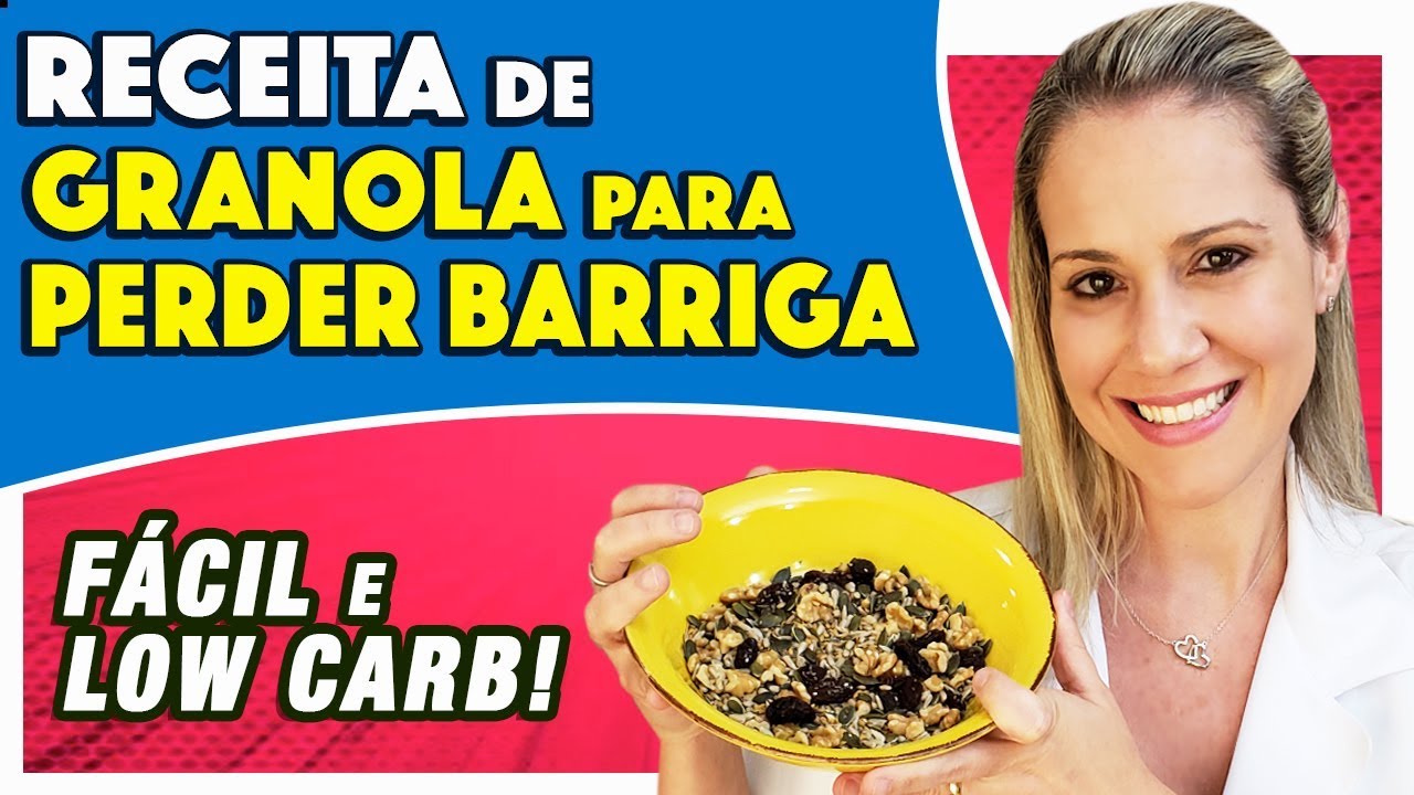 Granola para PERDER BARRIGA e EMAGRECER com Saúde - Fácil e Baixa em Carboidratos (Low Carb)