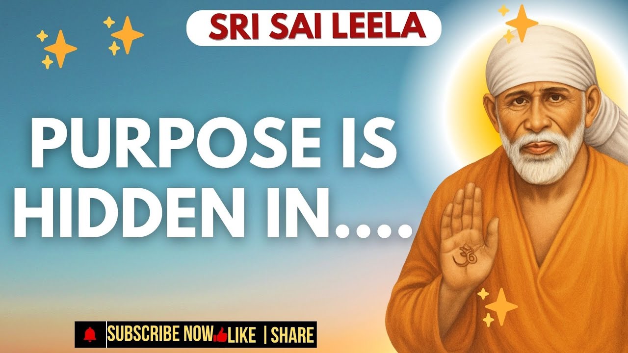 Sai Baba English |  Purpose Is Hidden ✨  | #saibabamessage #saibaba #motivation