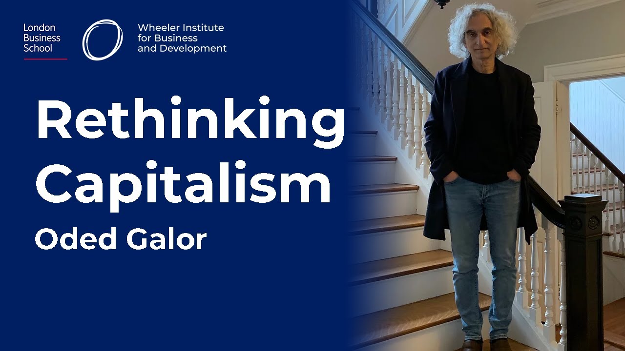 Rethinking Capitalism with Oded Galor