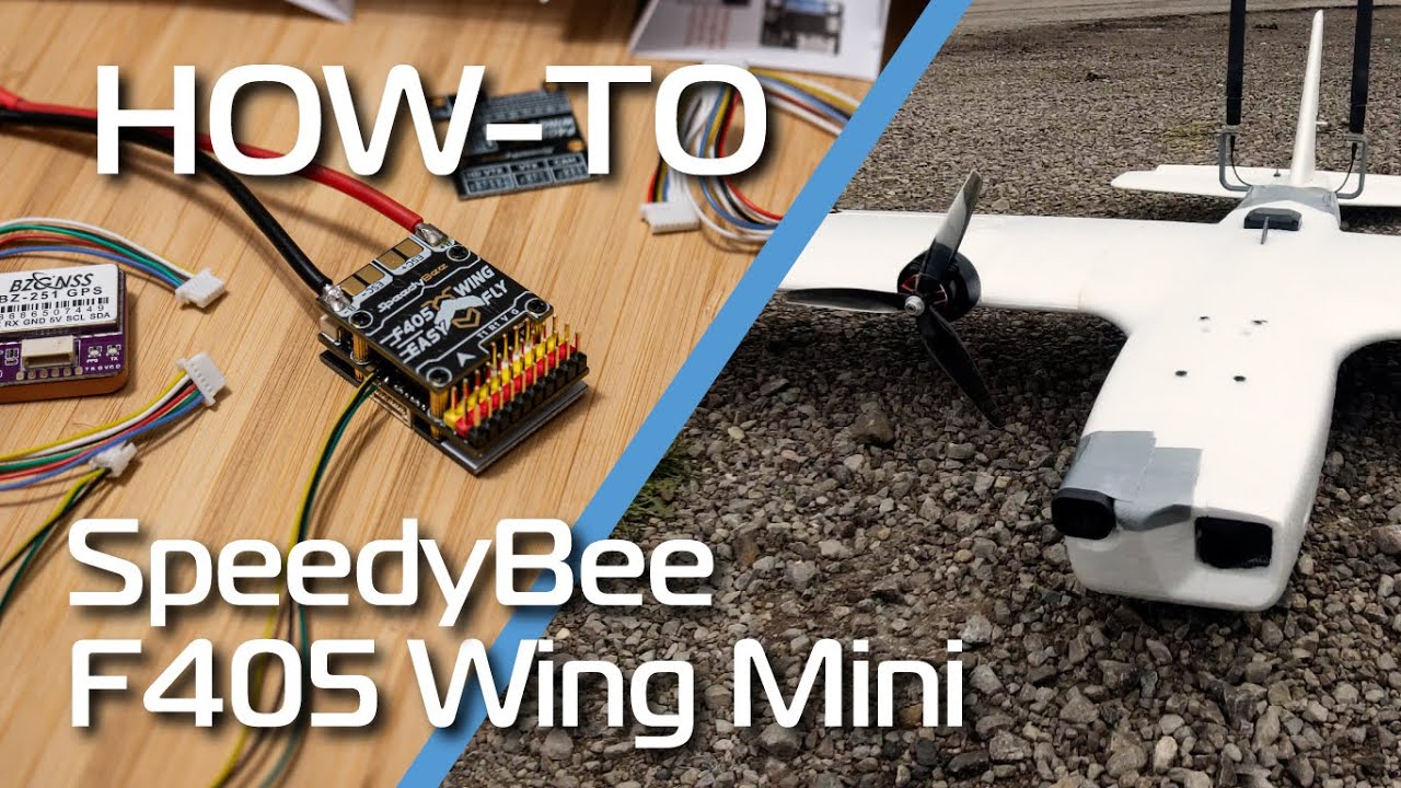 HOW-TO SpeedyBee F405 Wing Mini - ArduPilot setup with SIYI MK15 HD Ground Control Station