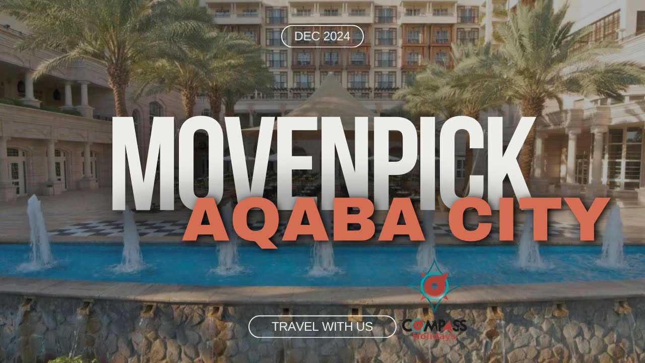 Movenpick Aqaba City APT |  منتجع وشقق موڤنبيك العقبة