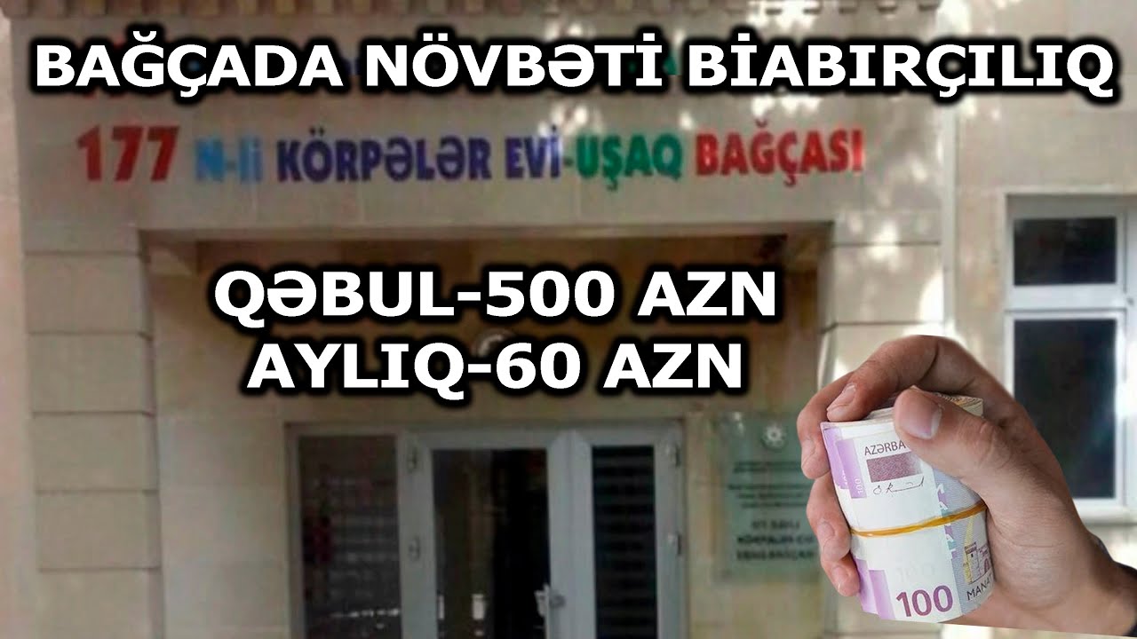 Bağçada BİABIRÇILIQ: “Qəbul 500 manat, aylıq 60 manat” (SƏS YAZISI)