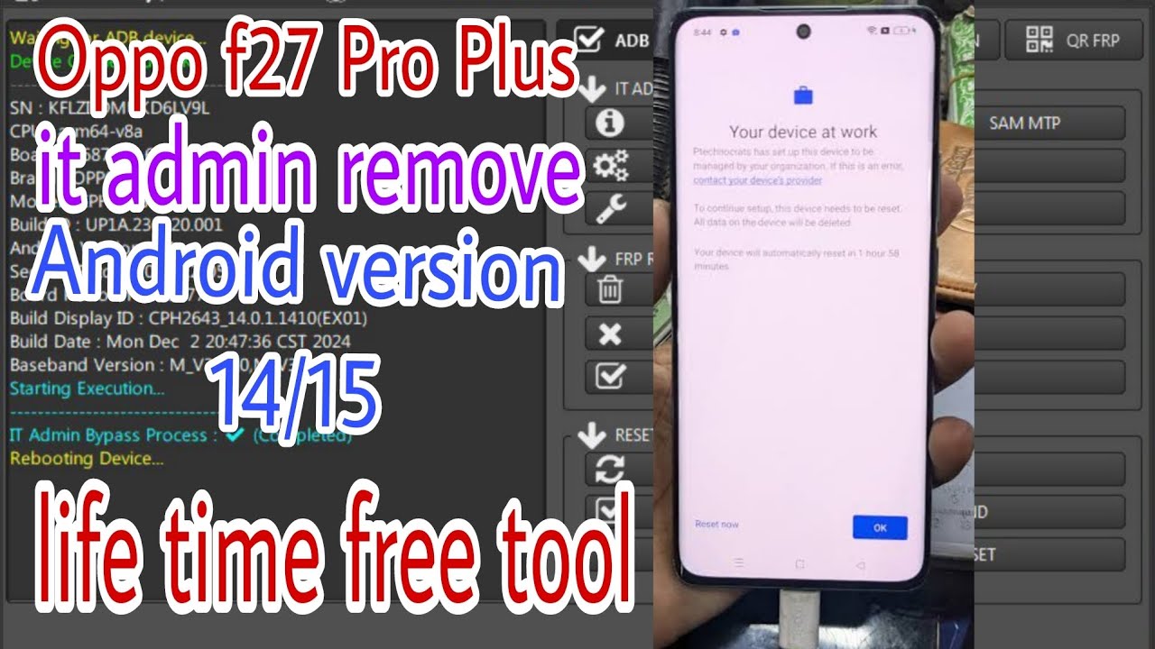 Oppo f27 Pro Plus it admin remove Android version 15 :14 / all Oppo realme it admin remove permanent