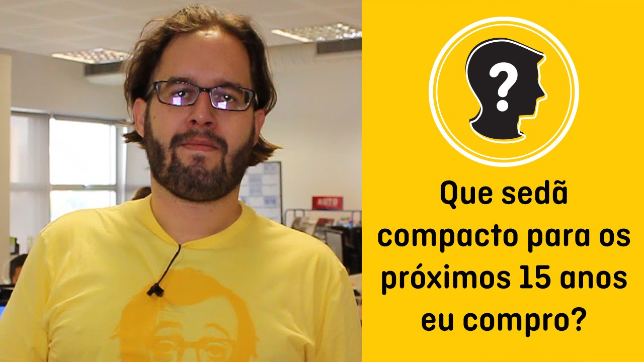 Sedã compacto para os próximos 15 anos | Que carro eu compro?