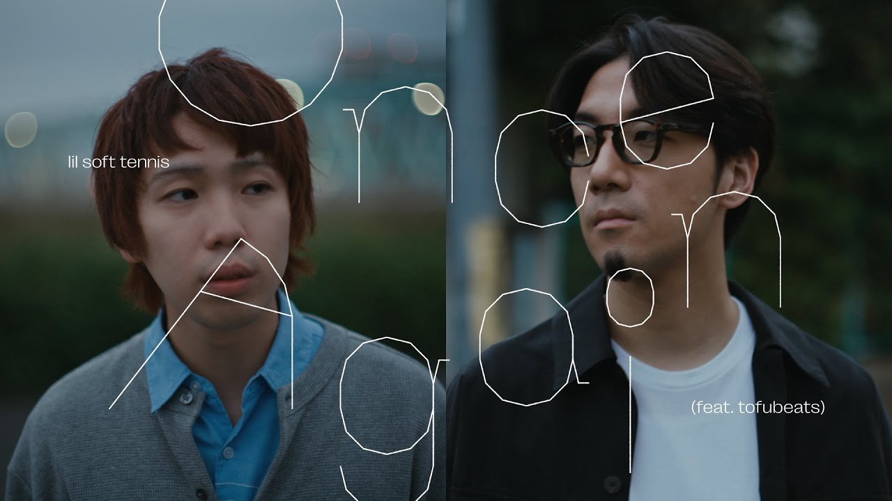 lil soft tennis - Once Again (feat. tofubeats) (Music Video)