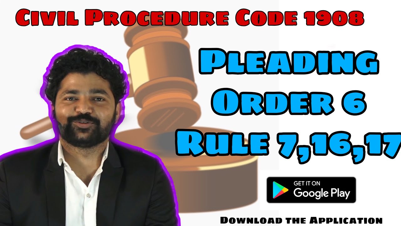 Civil Procedure Code 1908|| Pleadings|| Order 6 Rule 7,16,17|| HP Academy