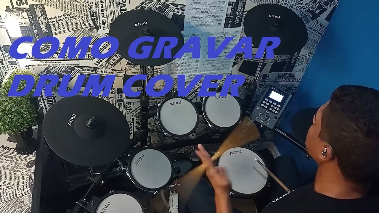 Como gravar cover de bateria (Drum cover)