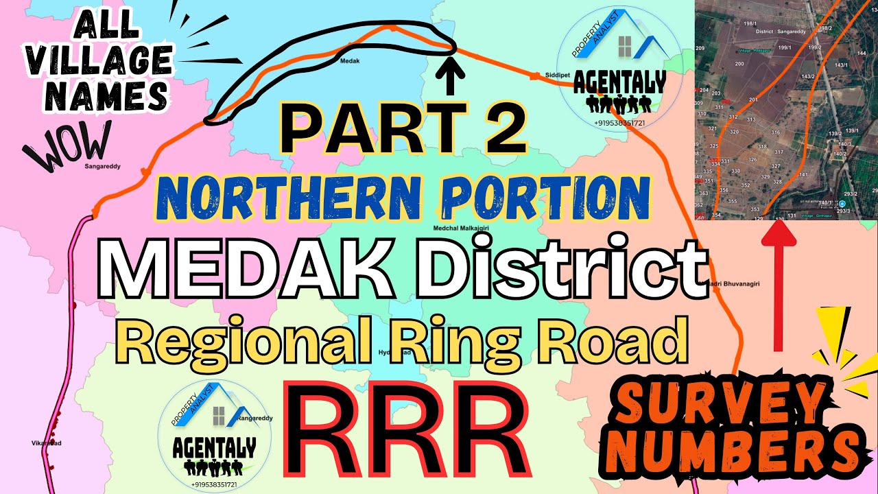 RRR Medak District Full Map | Village Names, Survey Numbers | Regional Ring Road Hyderabad Part 2