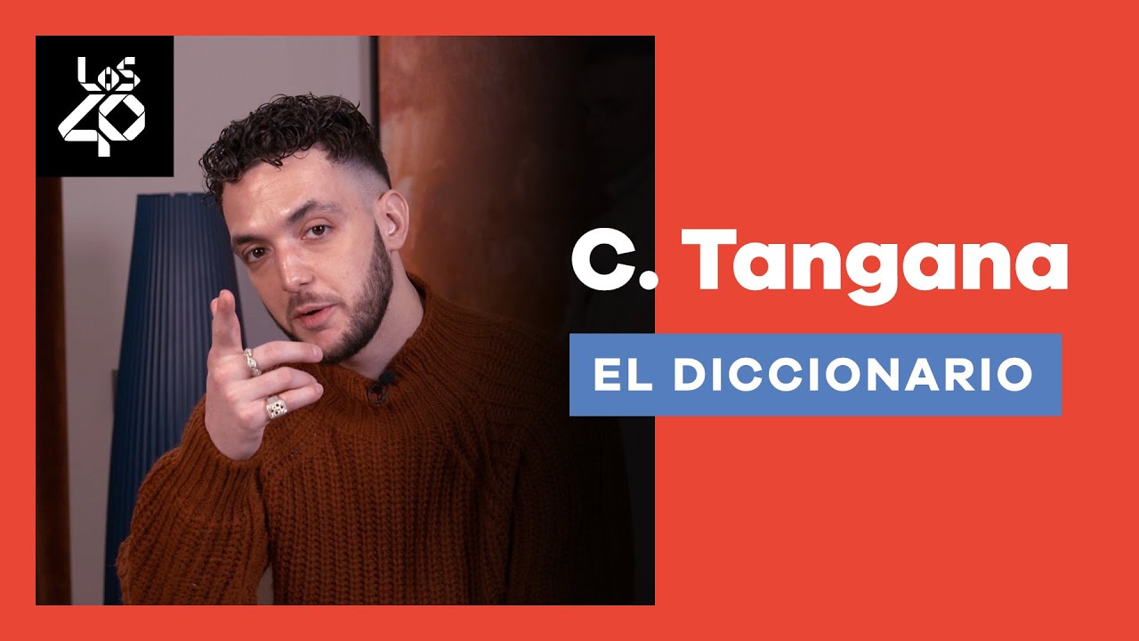 El diccionario de C. Tangana: Libertad de expresión, Crema, El Madrileño, España | LOS40