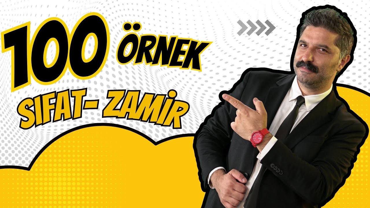 Sıfat - Zamir 50 Örnek | 100 Örnek Serisi