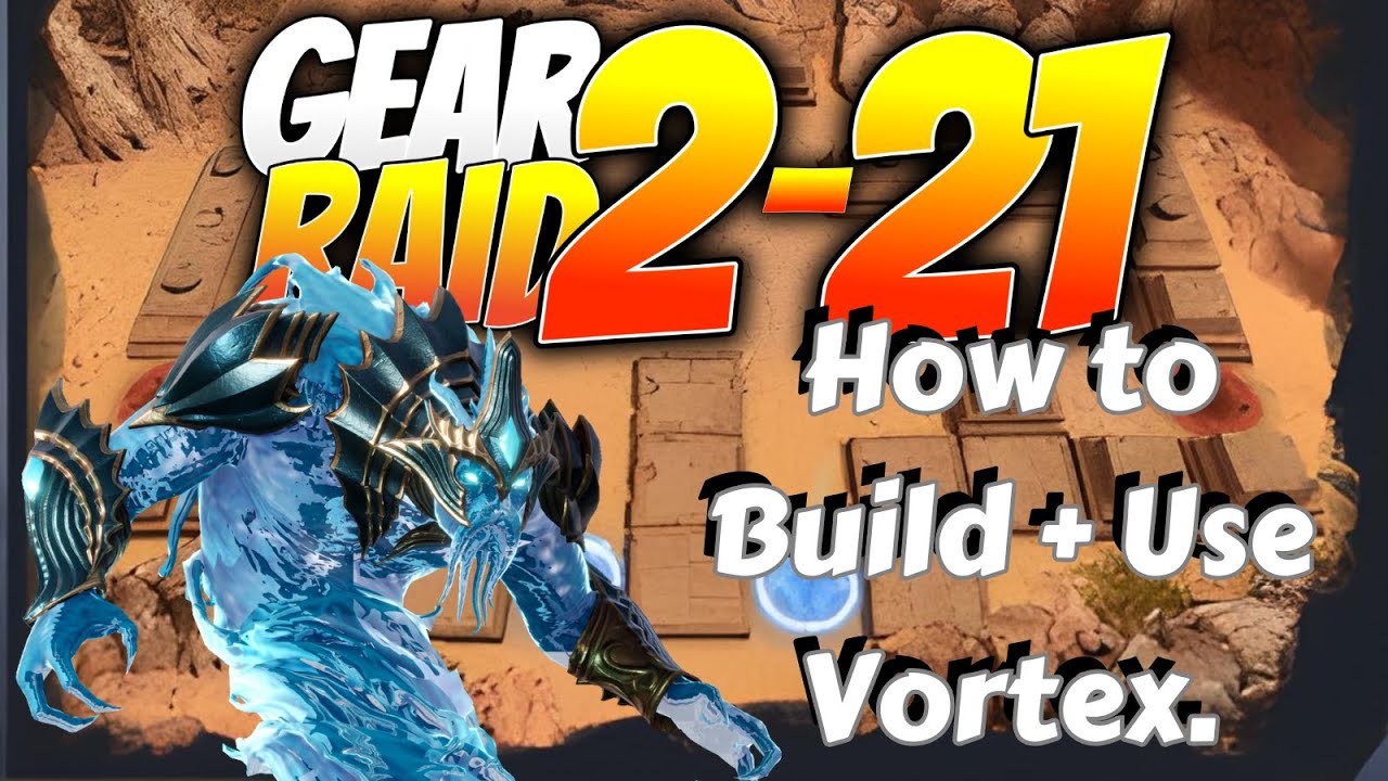 Watcher of Realms: Conquer Gear Raid 2 Stage 21 with Epic Healer Vortex | GR2-21 Strategy Guide