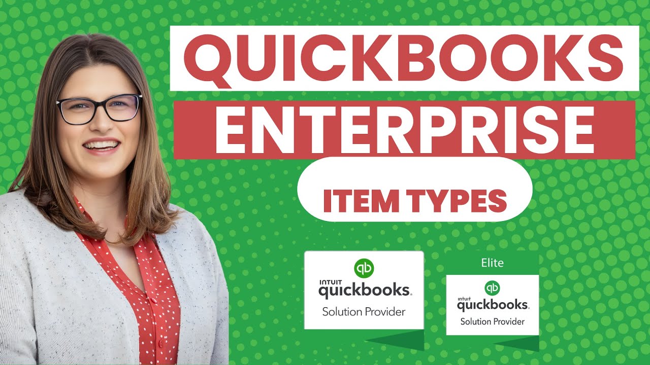 QuickBooks Enterprise Inventory Hacks: Item Types Demystified