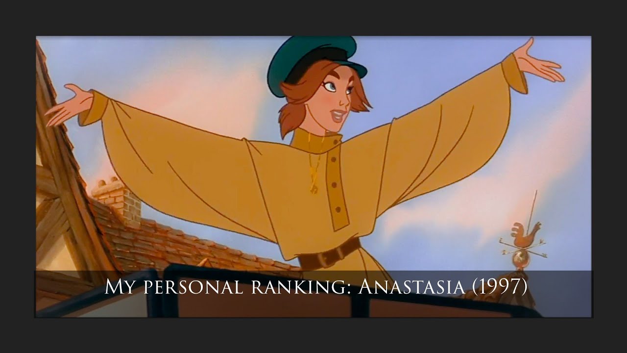 My personal ranking: Anastasia (1997) - 35 international voices