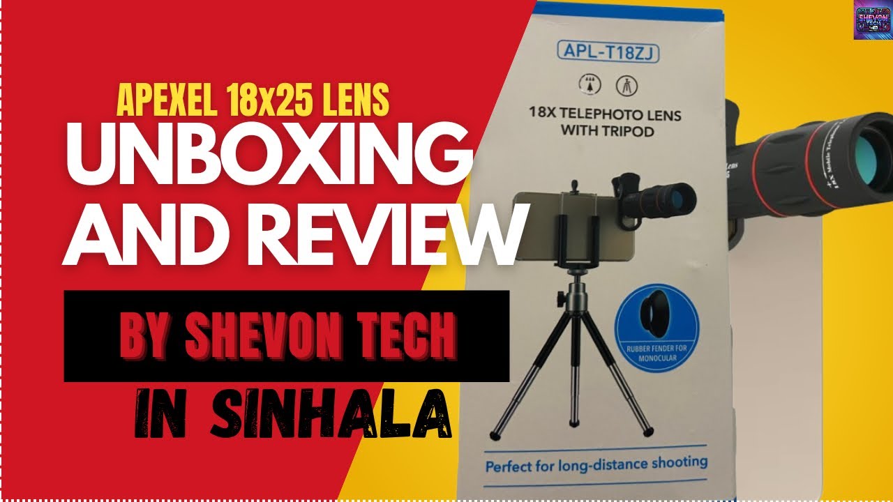 APEXEL 18x25 LENSE UNBOX & REVIEW|BY SHEVON TECH|IN SINHALA|UNBOXING #unboxing #srk  #reels #review