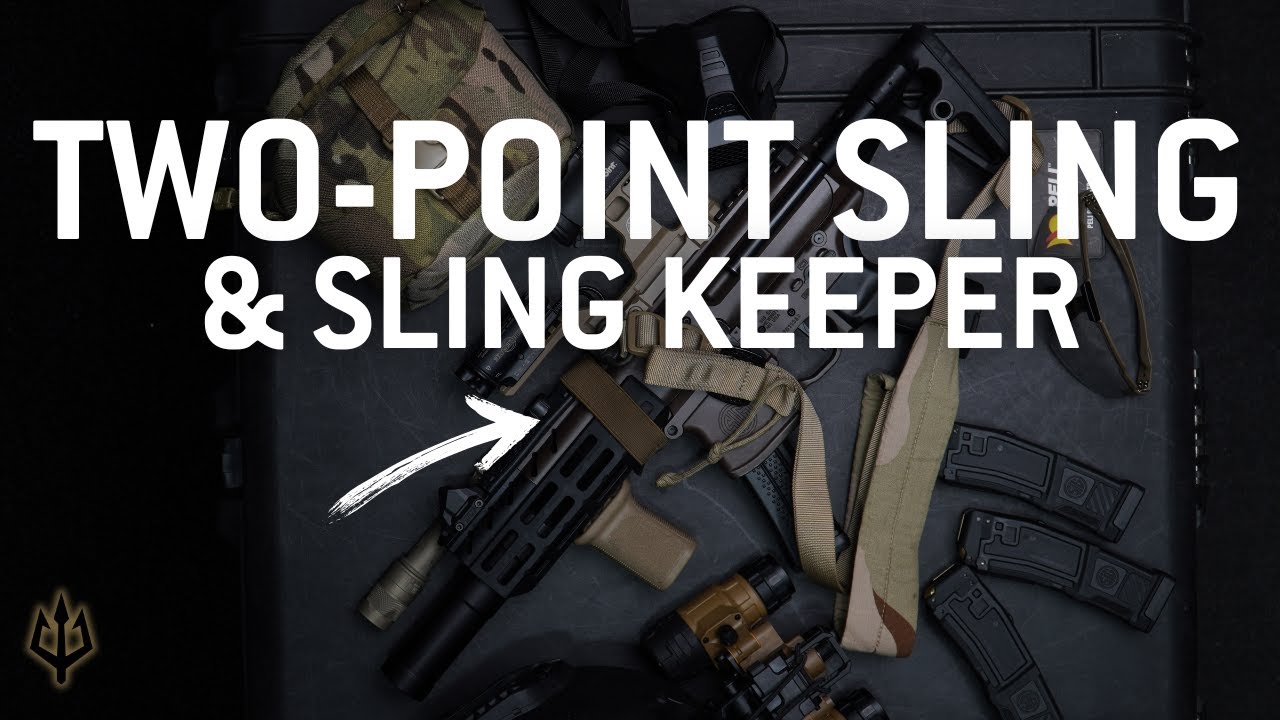 TWO POINT SLING UND SLING KEEPER - Richtig montieren und adjustieren