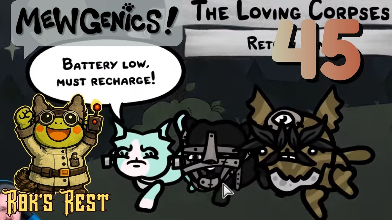 RoksRest Plays Mewgenics - Episode 45