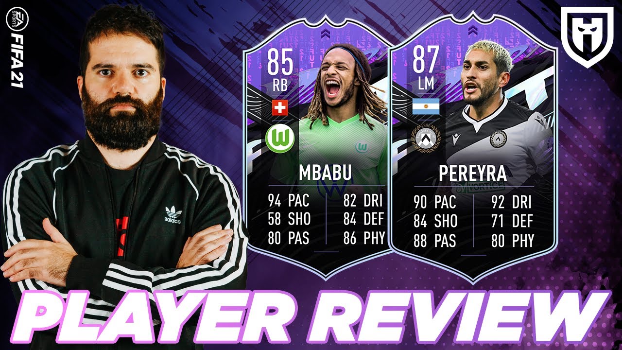 PEREYRA 87 E MBABU 85 DOVETE ASSOLUTAMENTE PROVARLI! /// FIFA 21 PLAYER REVIEW