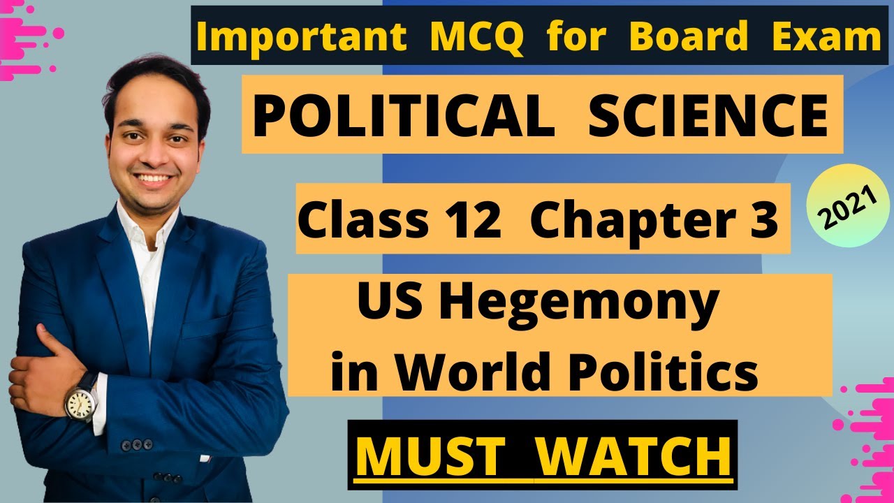 Political Science Chapter 3 MCQ | US hegemony in World Politics | समकालीन विशव मे अमरीकी वर्चस्व