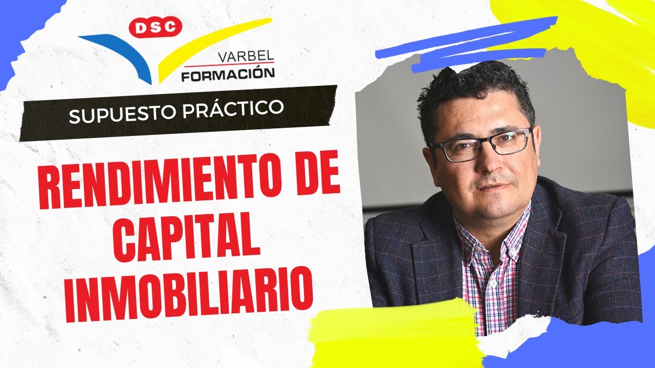 RENDIMIENTO DEL CAPITAL INMOBILIARIO