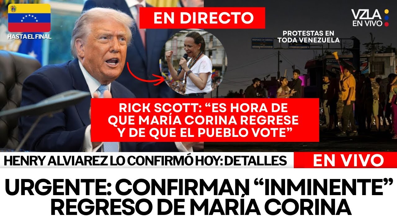 VIVO | CONFIRMAN REGRESO INMINENTE DE MAR&Iacute;A CORINA - TRUMP DA LUZ VERDE - PROTESTAS EN VENEZUELA HOY
