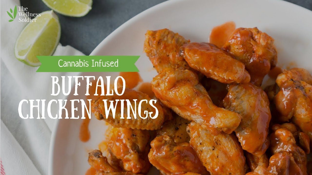 Cannabis Infused Buffalo Chicken Wings w/ Ranch Dressing using Peace Naturals cannabis oils