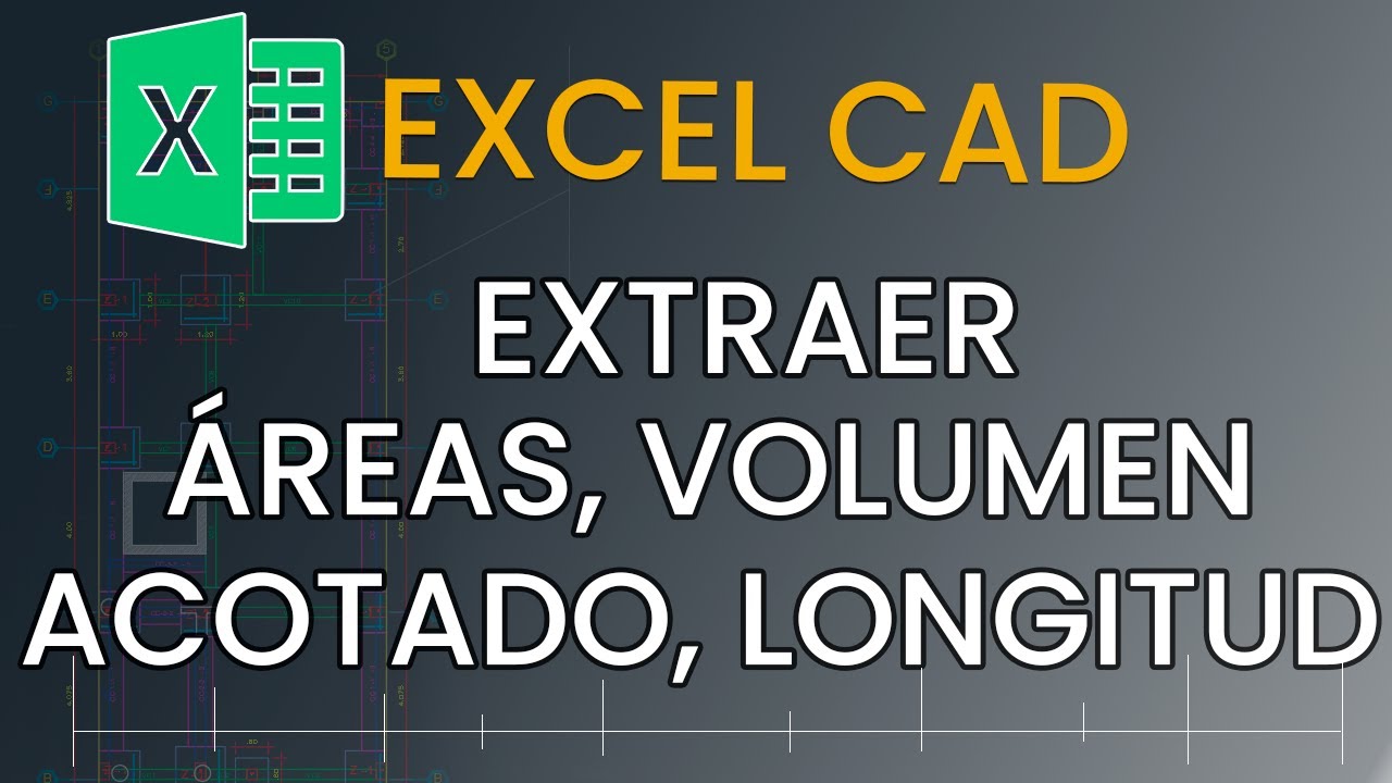 3  - EXTRAER MEDIDAS DE ACOTADOS, PERIMETROS, AREAS Y VOLUMENES  [ CELLCAD] #BUILD2023