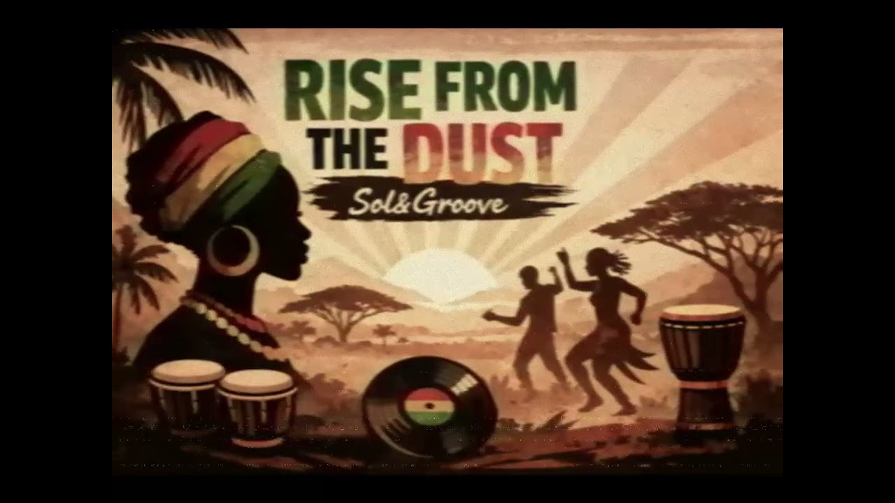 Sol Groove RISE FROM THE DUST  (Official audio)     #afrohouse  #afrohousemusic #africanews