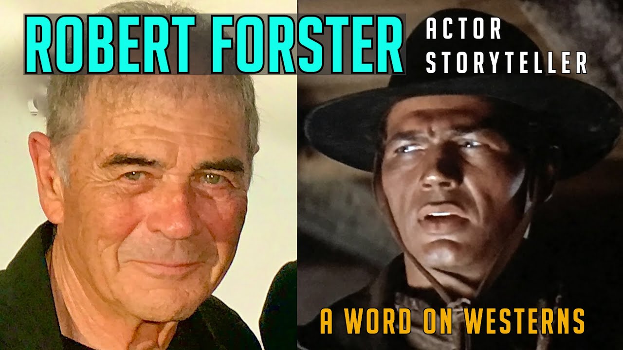 On Location with Robert Forster! Forgotten westerns! Acting Lessons! Exclusive Interview compilation