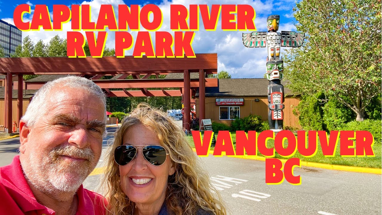 Capilano River RV Park in Vancouver BC