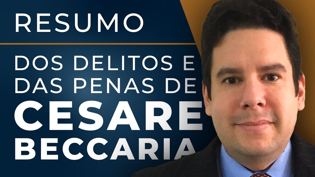 Dos Delitos e Das Penas de Cesare Beccaria 📚 RESENHA DO LIVRO 📚 Explicação COMPLETA do Livro