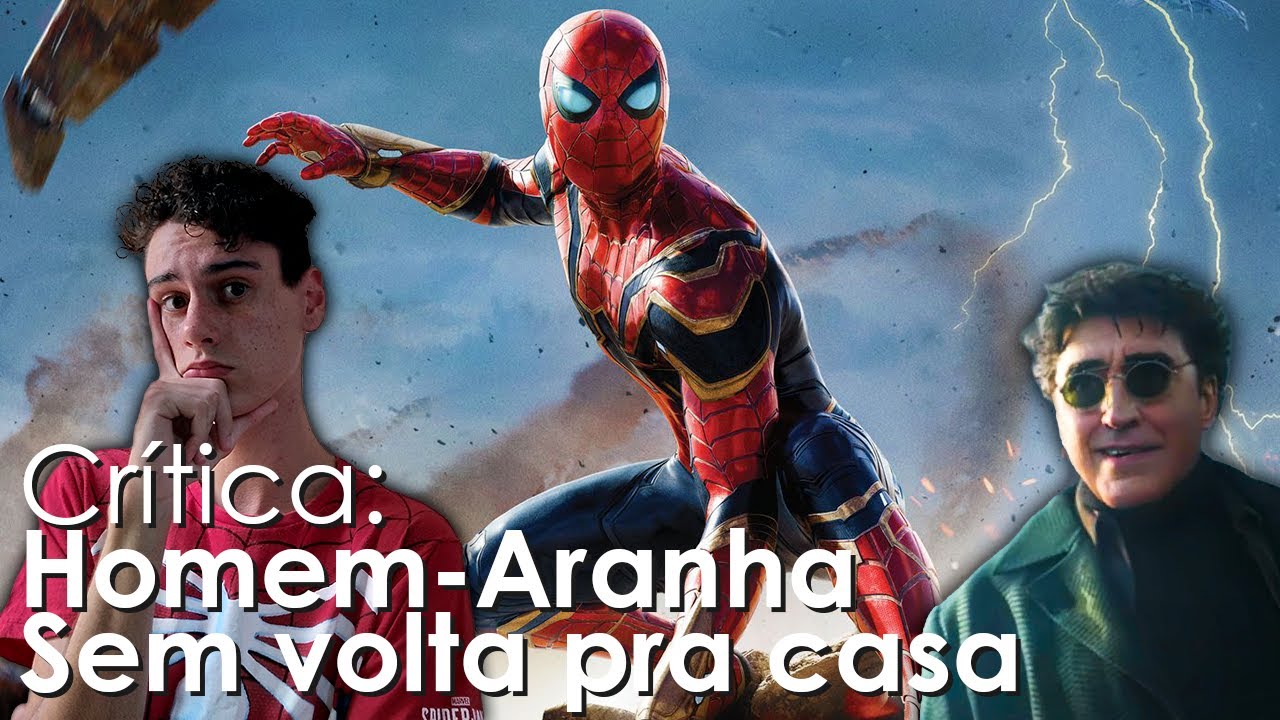 Crítica Homem-Aranha: Sem volta pra casa