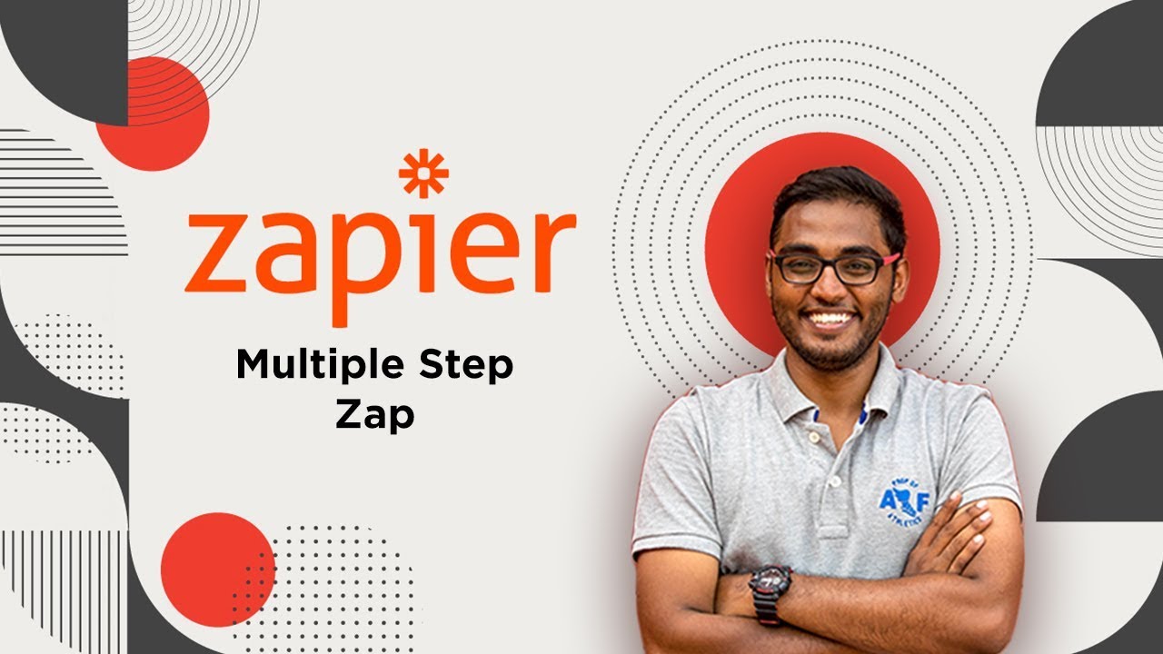 Multi Step Zap - Zapier Explanation