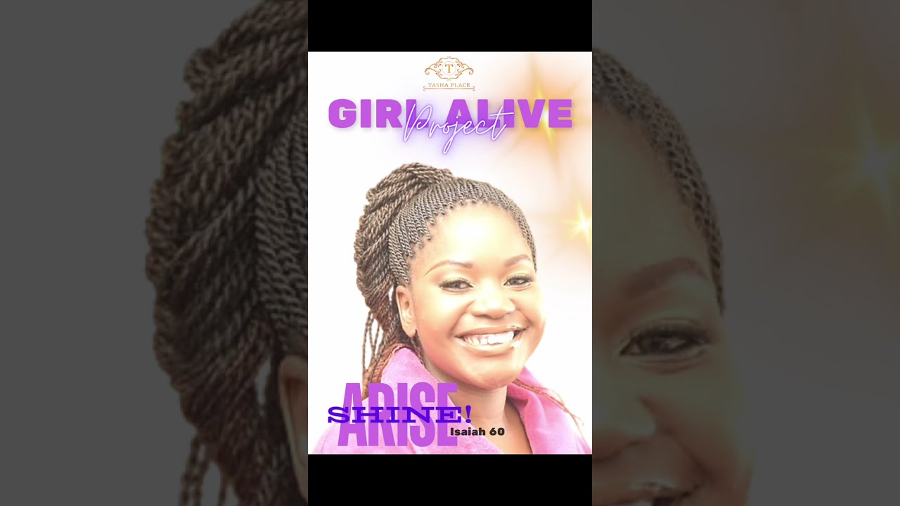 Tasha Place | GirlAlive Project | ARISE, SHINE! 
