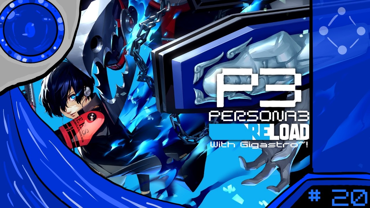 We are Back in Tartarus! ( Persona 3: Reload )