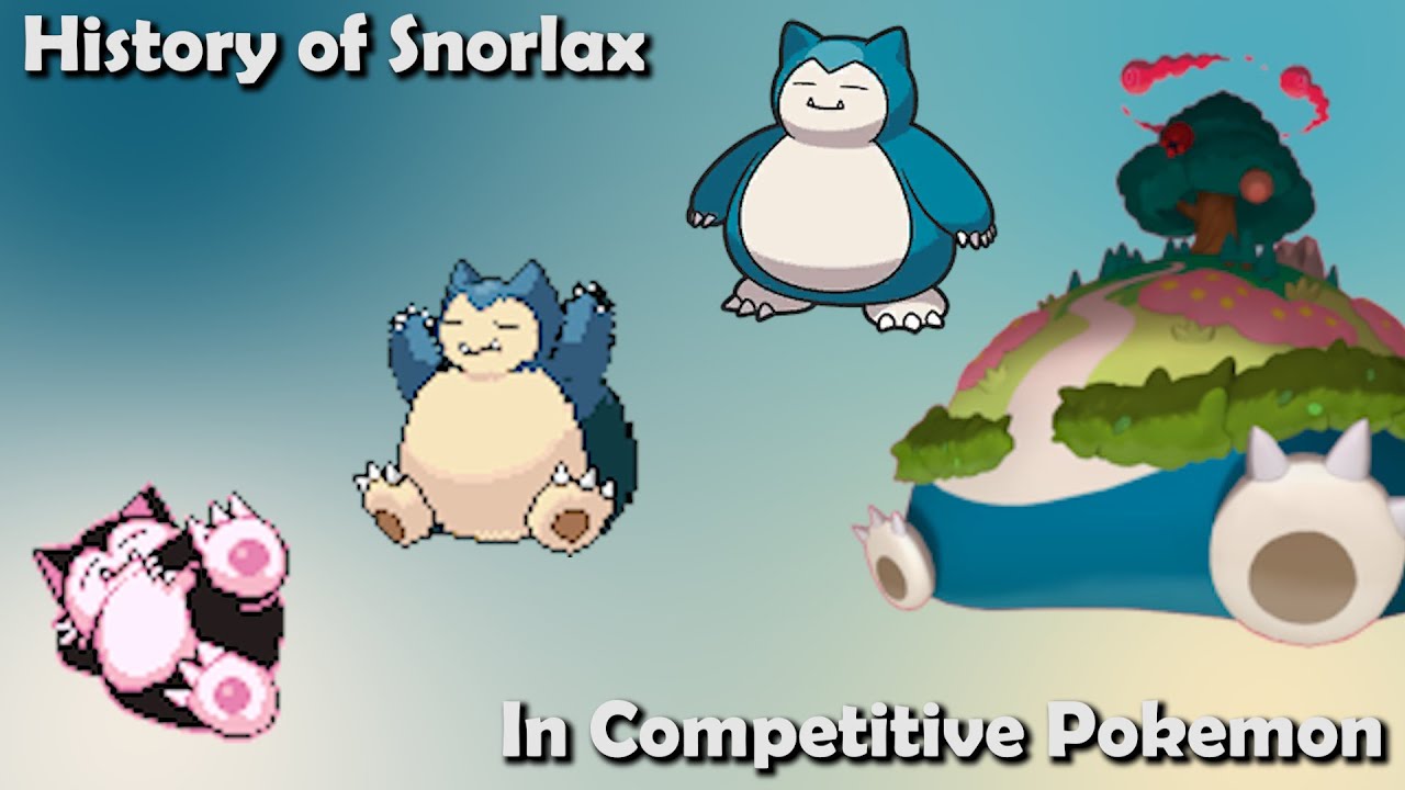 How GREAT was Snorlax ACTUALLY? - History of Snorlax in Competitive Pokemon