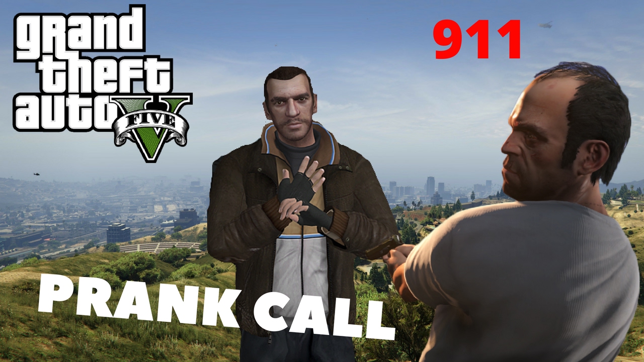 GTA V - NIKO AND TREVOR PRANK CALL 911