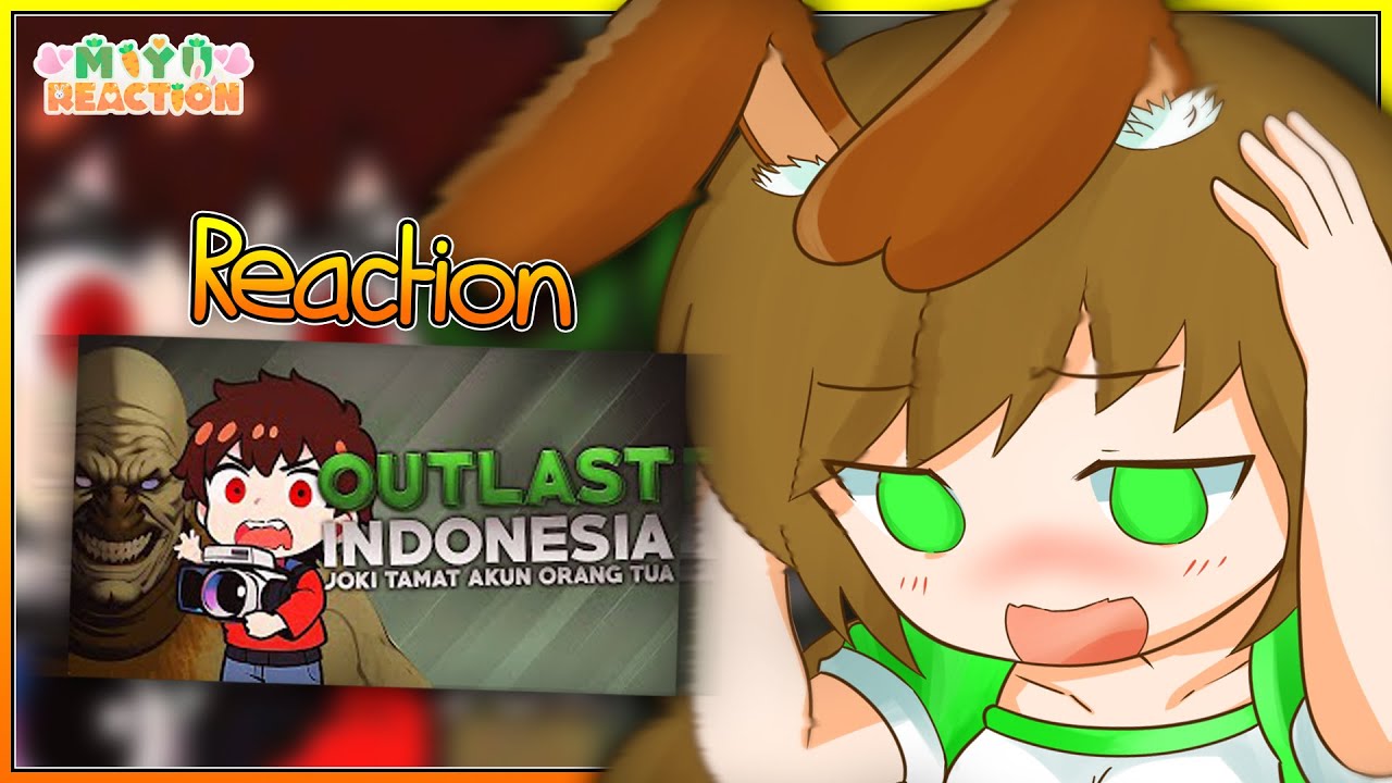 【REACTION】@MILYHYA OUTLAST - Joki Tamat Akun Orang Tua‬ #reaction #vtuber #youtuber