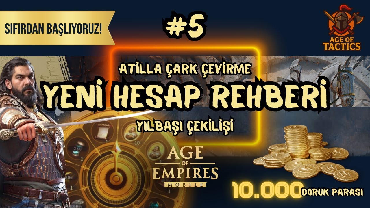 AoEM Sıfırdan Başlama Serisi #5 | Herkesin Beklediği Çark: Atilla! Sonuçlar Şaşırttı…