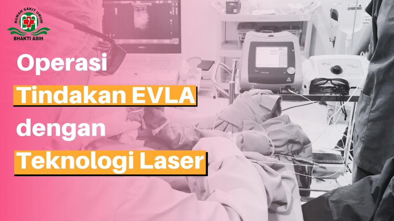 Testimoni Tindakan EVLA dengan Teknologi Laser