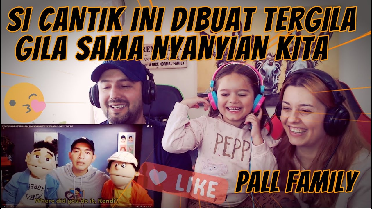 🇮🇩 SI CANTIK INI DIBUAT TERGILA GILA SAMA NYANYIAN KITA!!   🇮🇩 Pall Family Reaction!!