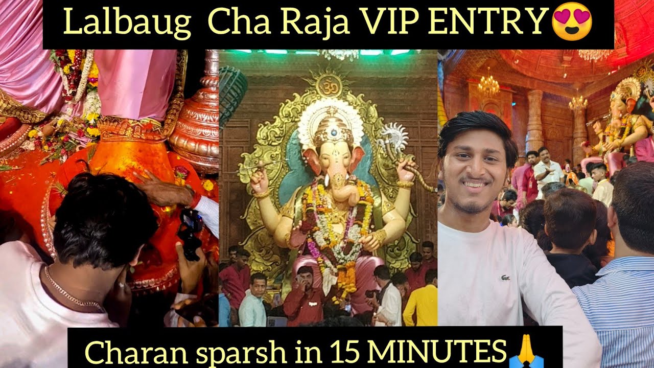 Lalbaug Cha Raja VIP darshan/Charan sparsh 2025 🙏❤️🕉️