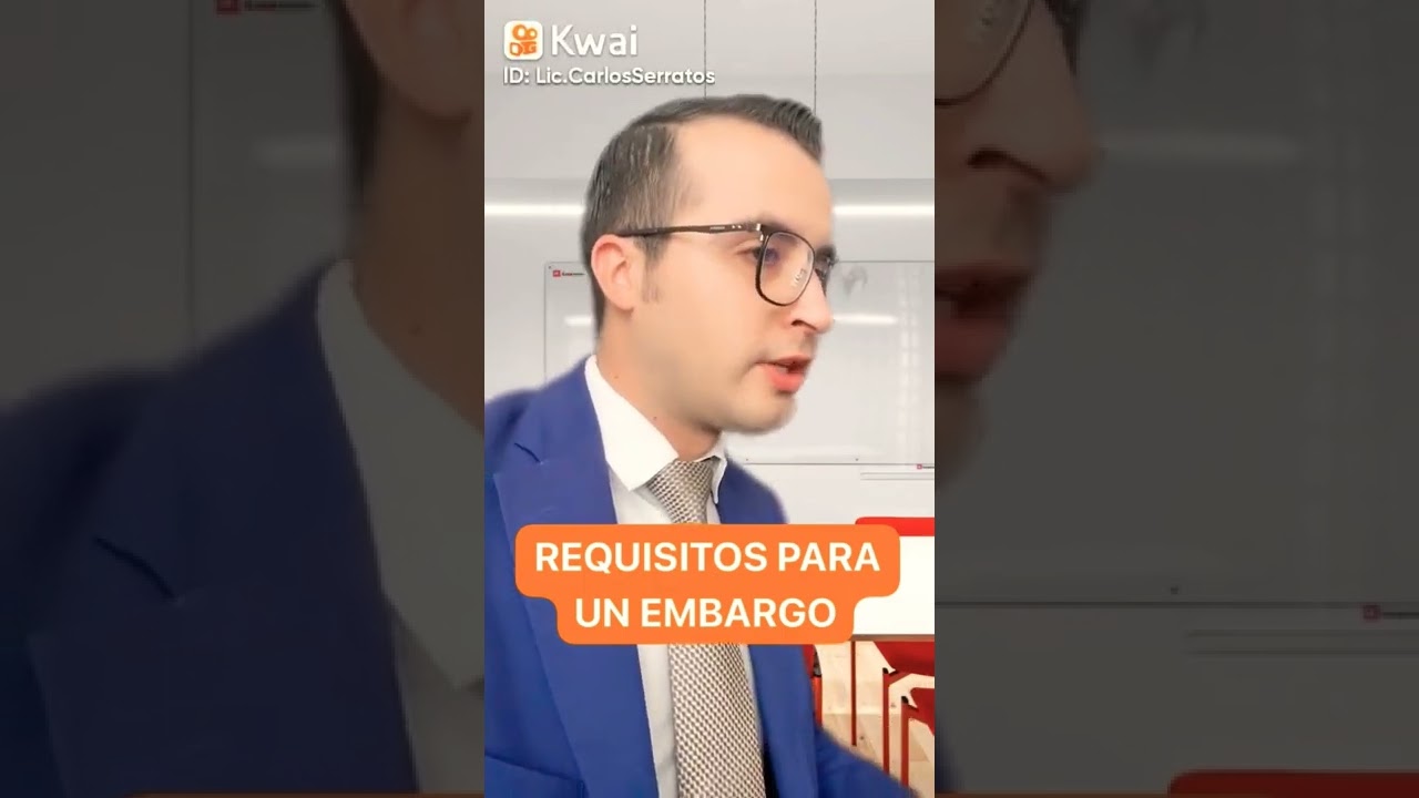 requisitos para un embargo